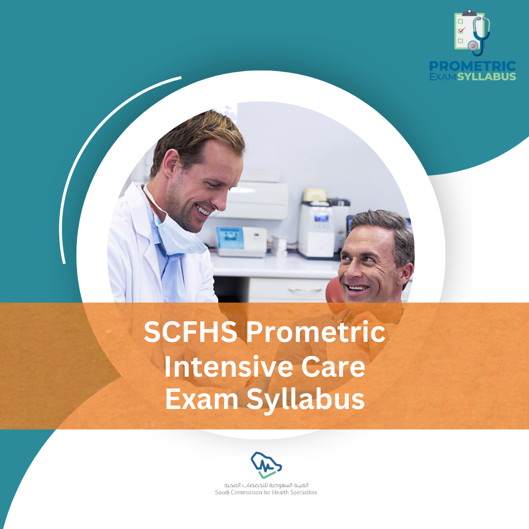 SCFHS Prometric Intensive Care Exam Syllabus - Prometric Exam Syllabus 2026